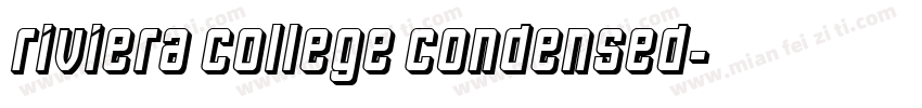 Riviera College Condensed字体转换